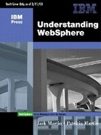 Enlarge image Cover: Understanding IBM WebSphere - IBM Press
