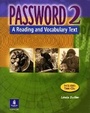 Cover: Password 2 Student Book and CD - Pearson Education (US)