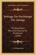 Cover: Beitrage Zur Psychologie Der Aussage - Kessinger Publishing