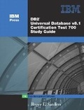Cover: DB2 Universal Database V8.1 Certification Exam 700 Study Guide - IBM Press