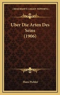 Cover: Uber Die Arten Des Seins (1906) - Kessinger Publishing