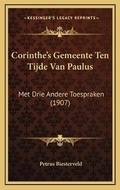 Abbildung von: Corinthe's Gemeente Ten Tijde Van Paulus - Kessinger Publishing