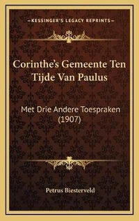 Abbildung von: Corinthe's Gemeente Ten Tijde Van Paulus - Kessinger Publishing