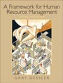 Cover: A Framework for Human Resource Management - Prentice Hall Regents/ESL