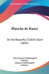 Abbildung von: Blanche de Ranzi - Kessinger Publishing