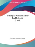 Bild: Blekingske Mindesmaerker Fra Hedenold (1846) - Kessinger Publishing