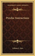 Cover: Psychic Instructions - Kessinger Publishing