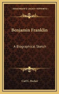 Enlarge image Cover: Benjamin Franklin - Kessinger Publishing