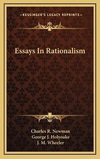 Enlarge image Cover: Essays In Rationalism - Kessinger Publishing