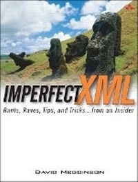 Enlarge image Cover: Imperfect XML - Addison Wesley