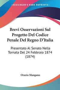 Bild: Brevi Osservazioni Sul Progetto Del Codice Penale Del Regno D'Italia - Kessinger Publishing