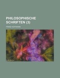 Cover: Philosophische Schriften (3) - Rarebooksclub.com