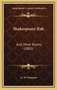 Enlarge image Cover: Shakespeare Rab - Kessinger Publishing