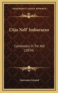 Cover: L'Ajo Nell' Imbarazzo - Kessinger Publishing