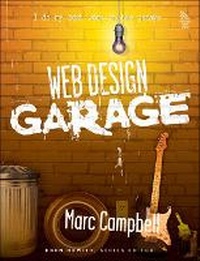 Enlarge image Cover: Web Design Garage - Prentice Hall