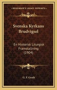 Abbildung von: Svenska Kyrkans Brudvigsel - Kessinger Publishing