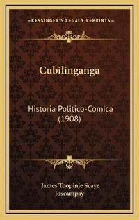 Abbildung von: Cubilinganga - Kessinger Publishing