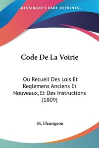 Abbildung von: Code De La Voirie - Kessinger Publishing