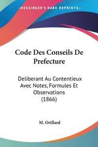Abbildung von: Code Des Conseils De Prefecture - Kessinger Publishing