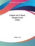 Cover: Cofiant Am Y Parch. Morgan Lewis (1849) - Kessinger Publishing
