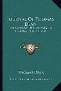 Enlarge image Cover: Journal Of Thomas Dean - Kessinger Publishing