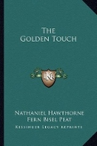 Enlarge image Cover: The Golden Touch - Kessinger Publishing