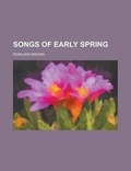 Cover: Songs of Early Spring - Rarebooksclub.com