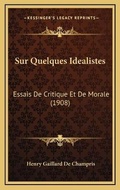 Bild: Sur Quelques Idealistes - Kessinger Publishing