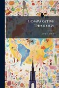 Cover: Comparative Theology - Nabu Press