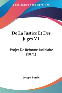 Abbildung von: De La Justice Et Des Juges V1 - Kessinger Publishing