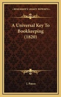 Cover: A Universal Key To Bookkeeping (1820) - Kessinger Publishing