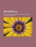 Cover: Aesthetik; Det Skjonne Og Dets Forekomst I Natur Og Kunst (2) - Rarebooksclub.com