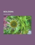 Cover: Bologna - Rarebooksclub.com
