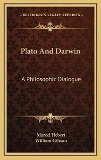 Enlarge image Cover: Plato And Darwin - Kessinger Publishing