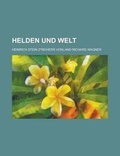Cover: Helden Und Welt - Rarebooksclub.com