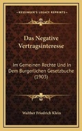 Bild: Das Negative Vertragsinteresse - Kessinger Publishing