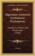 Cover: Allgemeine Analytisch Synthetische Psychognosie - Kessinger Publishing