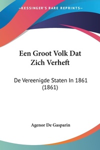 Abbildung von: Een Groot Volk Dat Zich Verheft - Kessinger Publishing