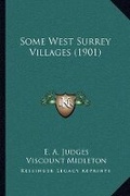 Cover: Some West Surrey Villages (1901) - Kessinger Publishing