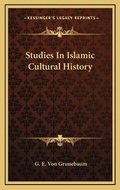 Cover: Studies In Islamic Cultural History - Kessinger Publishing