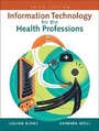 Cover: Information Technology for the Health Professions - Pearson