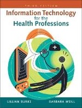 Cover: Information Technology for the Health Professions - Pearson