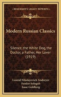 Enlarge image Cover: Modern Russian Classics - Kessinger Publishing