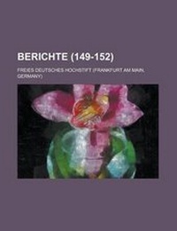 Enlarge image Cover: Berichte (149-152) - Rarebooksclub.com
