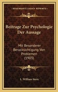 Cover: Beitrage Zur Psychologie Der Aussage - Kessinger Publishing
