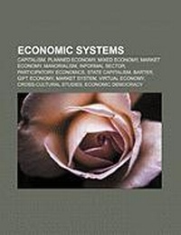 Abbildung von: Economic Systems - Books LLC, Wiki Series
