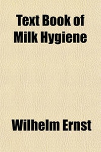 Enlarge image Cover: Text Book of Milk Hygiene - General Books