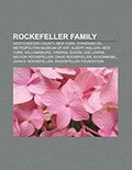 Bild: Rockefeller Family - Books LLC, Wiki Series