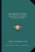 Cover: Sacred Cities - Kessinger Publishing