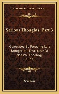 Enlarge image Cover: Serious Thoughts, Part 3 - Kessinger Publishing